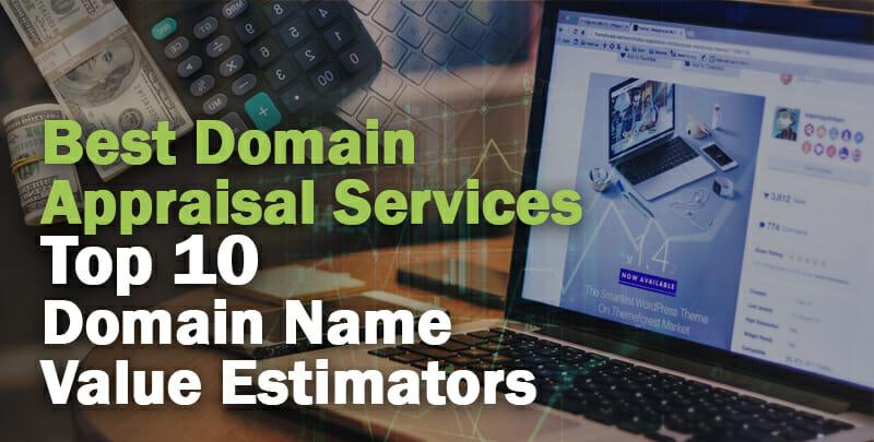Best Domain Appraisal Services Compared