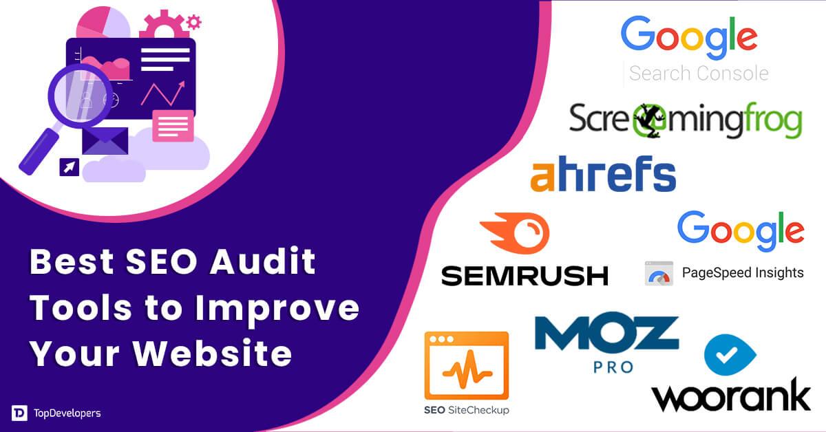 7+ Best SEO Audit Tools for Your Website