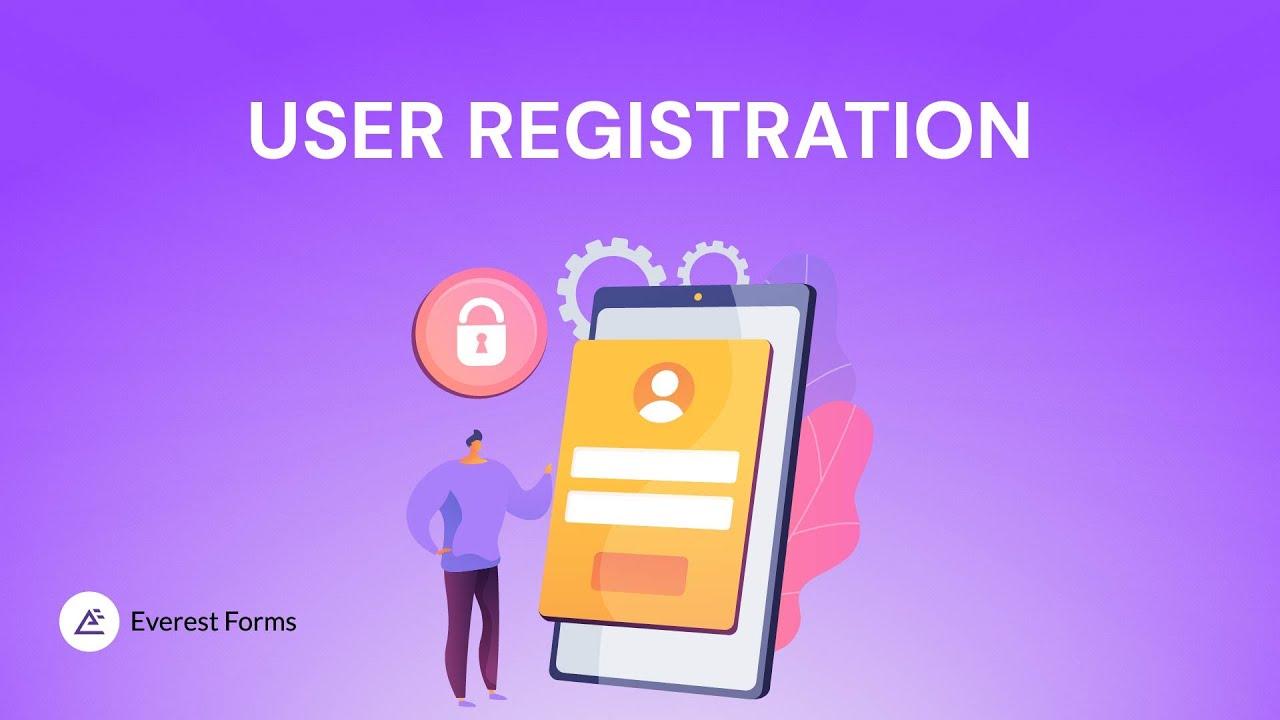 A Closer Look at User Registration and Management Features