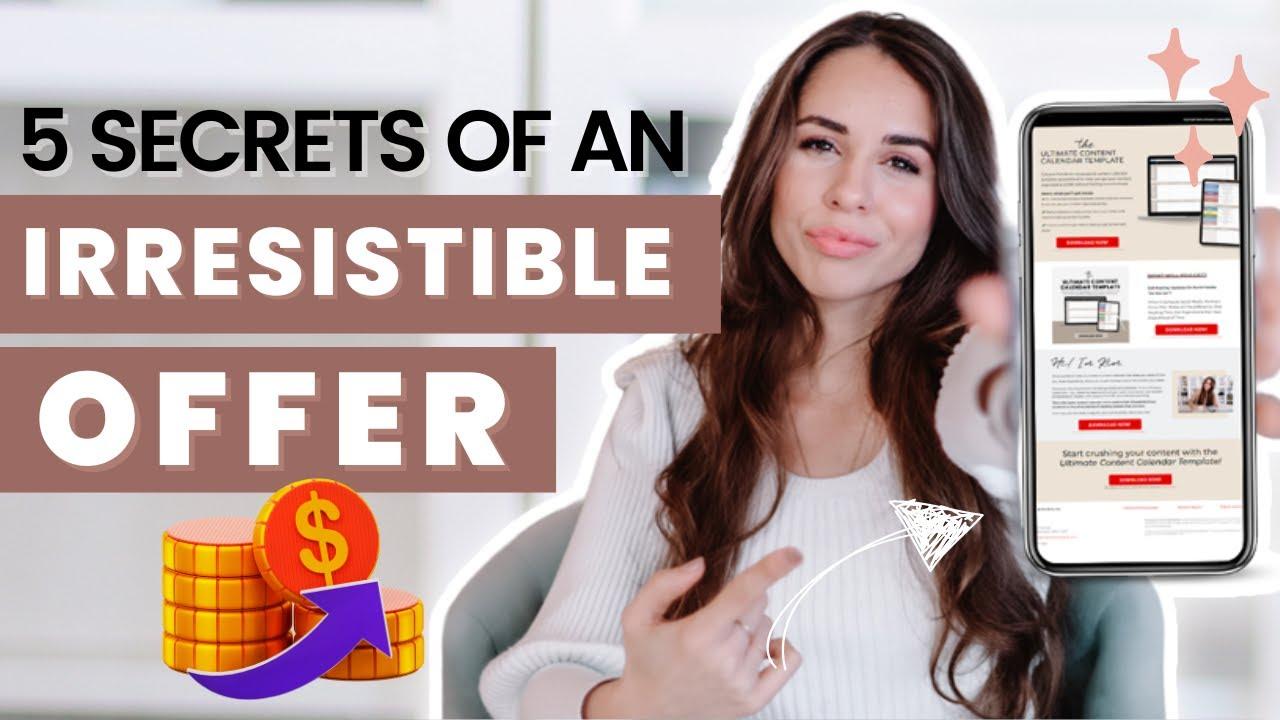 Creating Irresistible Offers That Drive Conversions